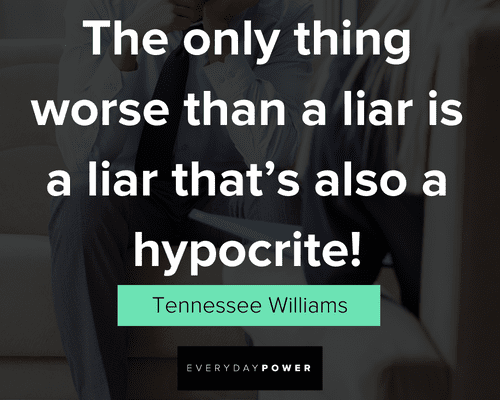 quotes about hypocrites and liars