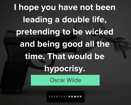 hypocrite quotes about life