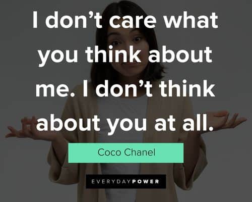 “I don’t care” quotes on worrying what other people think