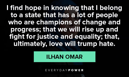 Cool Ilhan Omar quotes