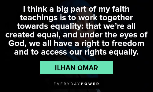 Ilhan Omar quotes that will encourage you