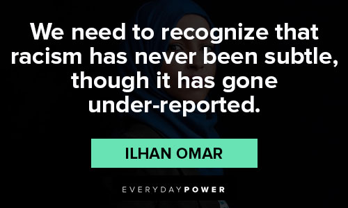 Ilhan Omar quotes to inspire you