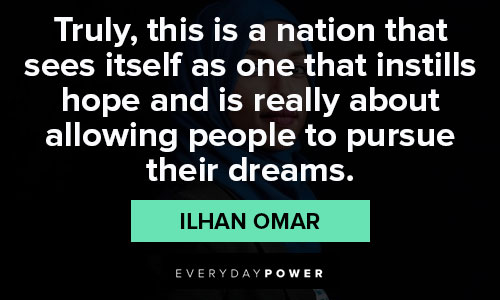 Positive Ilhan Omar quotes
