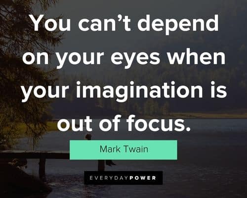 Wise and inspirational imagination quotes