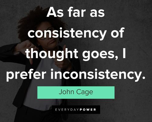 inconsistency quotes for Instagram