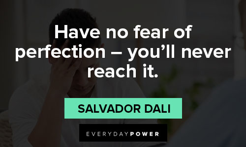 incorrect quotes on have no fear of perfection