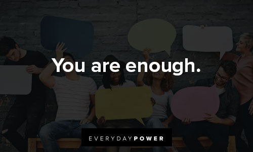 inspirational memes about You are enough