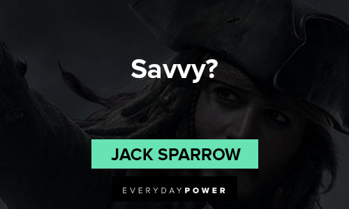 Jack Sparrow quotes about sauuy