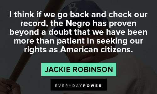 jackie robinson quotes for American citizens