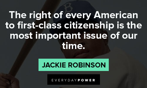 Quotes by Jackie Robinson to raise voice for rights