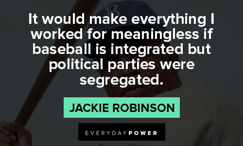 9 Quotes About Jackie Robinson