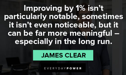 james clear quotes on especially in the long run