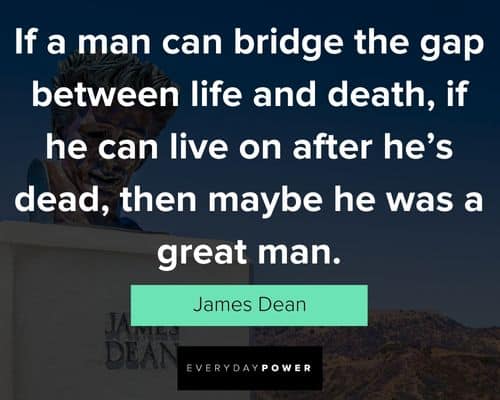 Other James Dean quotes