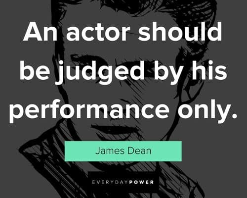Insightful James Dean quotes