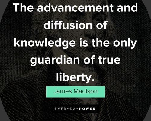 James Madison quotes on freedom and liberty