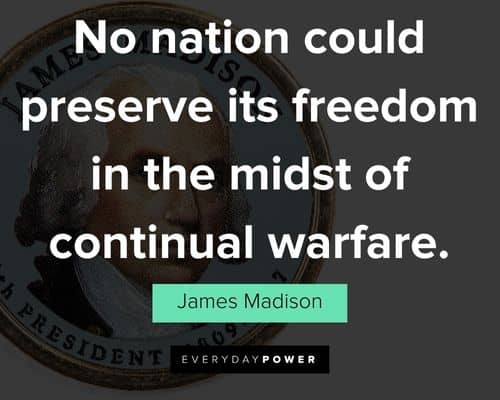 Unique James Madison quotes
