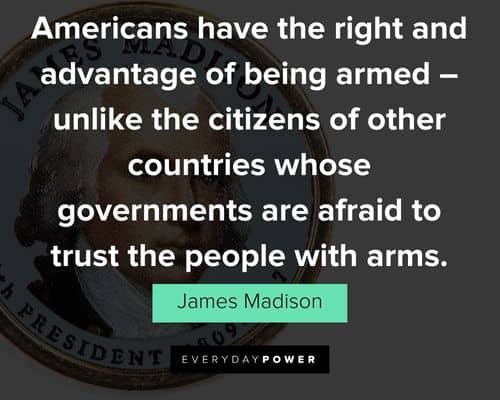 James Madison quotes to inspire you