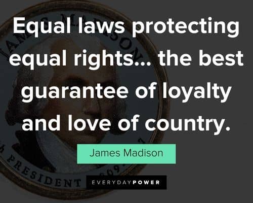 Amazing James Madison quotes