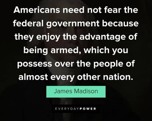 Epic James Madison quotes