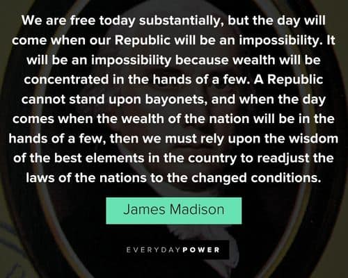 More James Madison quotes