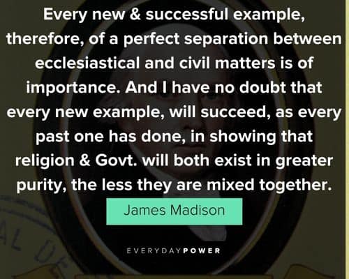 James Madison quotes on the separation of religion and government 