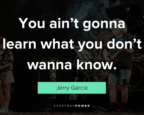 Best Jerry Garcia quotes