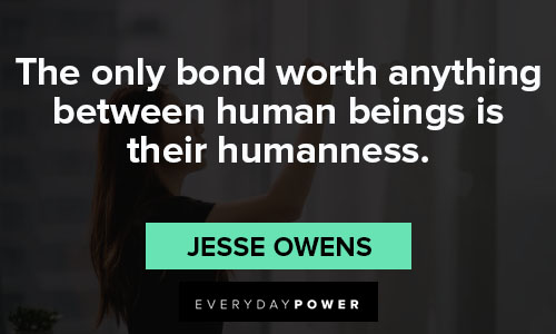 jesse owens quotes about humanness