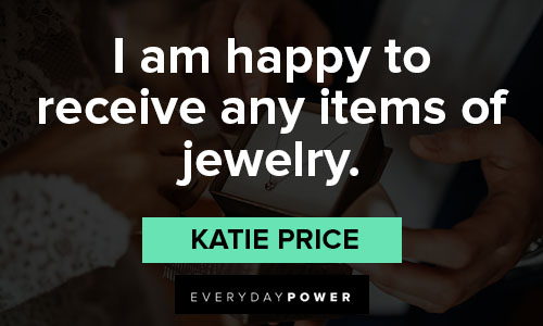 jewelry quotes on i am happy to receive any items of jewelry