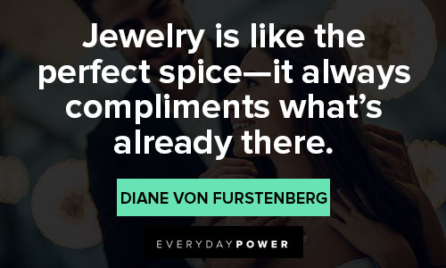 jewelry quotes on jewelry is like the perfect spice