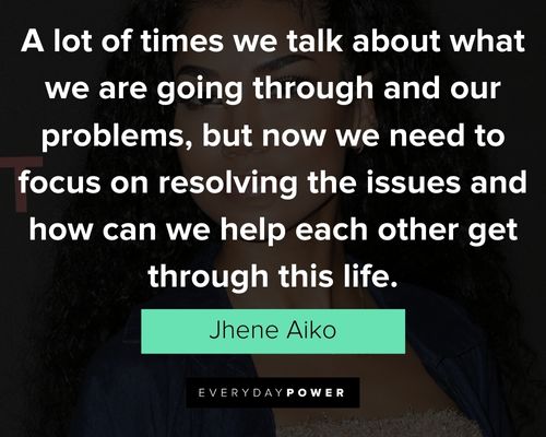Motivational Jhene Aiko quotes