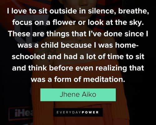 Positive Jhene Aiko quotes