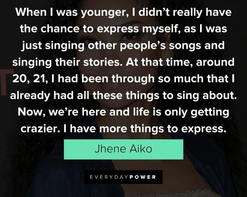 Jhene Aiko quotes on creativity and self-care