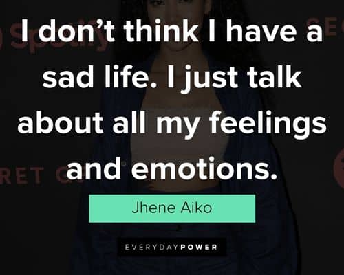 Best Jhene Aiko quotes