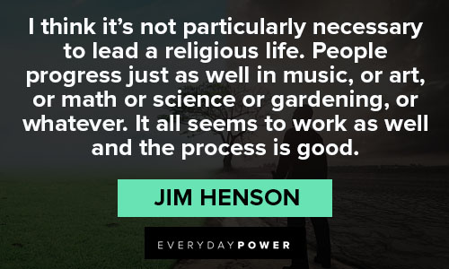 Motivational Jim Henson quotes