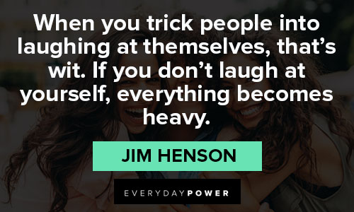 Jim Henson quotes about people