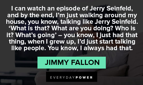 Powerful and inspirational jimmy fallon quotes