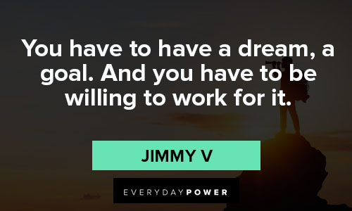 Inspirational Jimmy V quotes