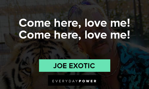 joe exotic quotes about love