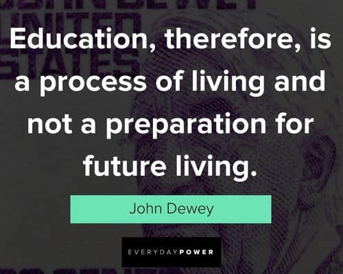 Best John Dewey Quotes