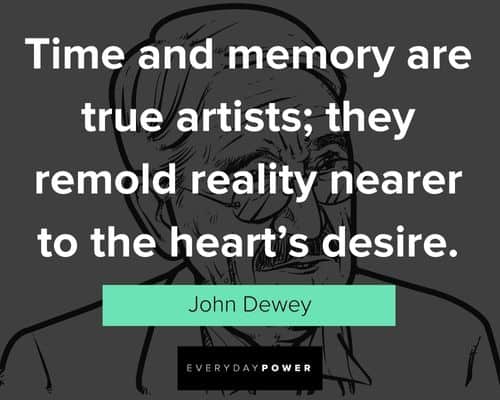 Top John Dewey Quotes