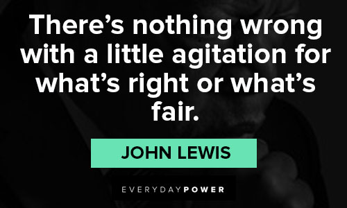 Inspirational John Lewis Quotes