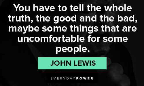 Appreciation John Lewis Quotes