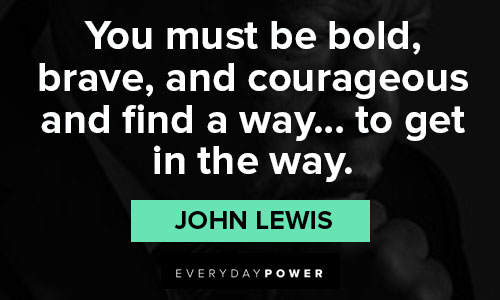 John Lewis Quotes from John Lewis