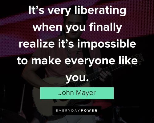 John Mayer quotes for Instagram