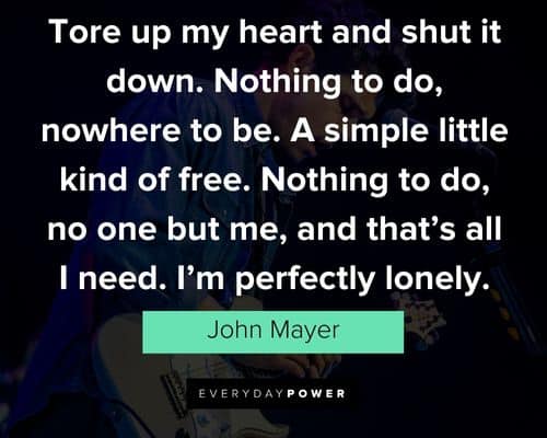 Inspirational John Mayer quotes