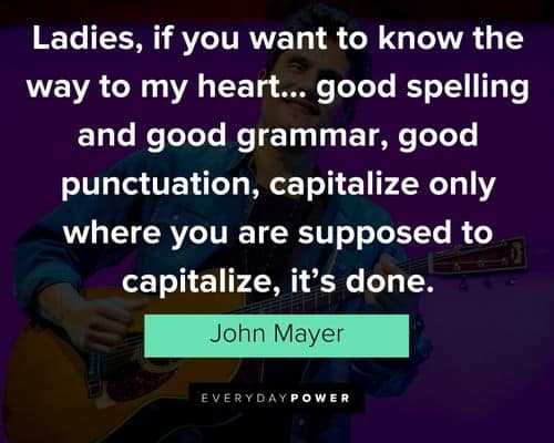 John Mayer quotes to inspire and encourage you