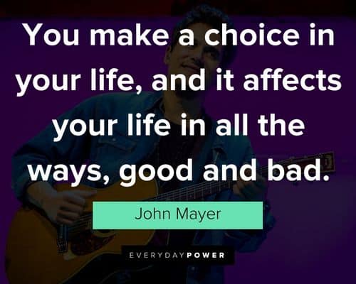More John Mayer quotes