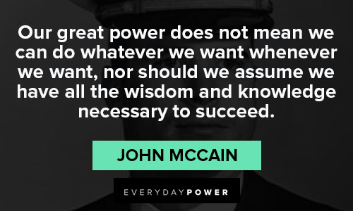 John McCain quotes about knowledge 