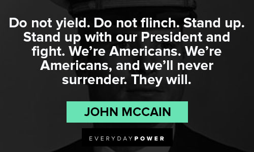 Wise John McCain quotes