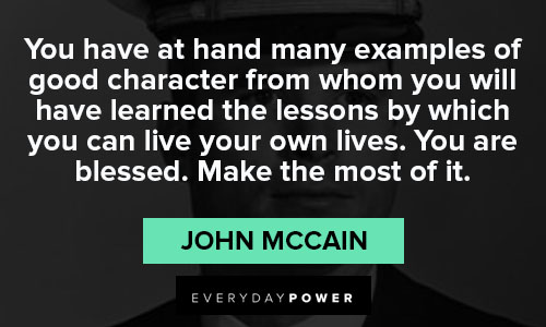 Relatable John McCain quotes
